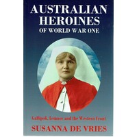 Australian Heroines Of World War One