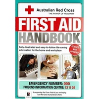 First Aid Handbook. Fully Illustrated And Easy To Follow Life-saving Information For The Home And Workplace