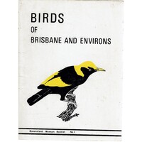 Birds Of Brisbane And Environs