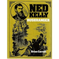 Ned Kelly Bushranger
