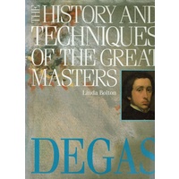 The History And Techniques Of The Great Masters