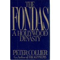 The Fondas. A Hollywood Dynasty.