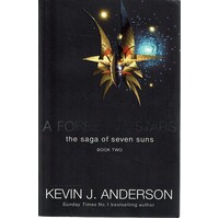 A Forest Of Stars. The Saga Of Seven Suns. Book Two