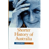 A Shorter History Of Australia