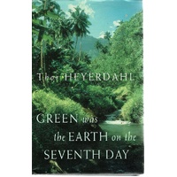 Green Was The Earth On The Seventh Day
