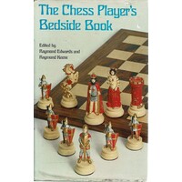 The Chess Player's Bedside Book