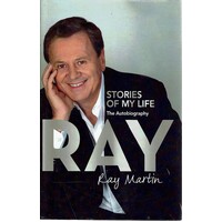 Ray. Stories Of My Life. The Autobiography