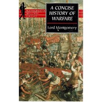 A Concise History Of Warfare