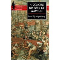 A Concise History Of Warfare