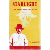 Starlight. The Man And The Myth