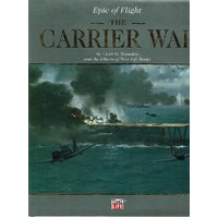 The Carrier War. Epic Of Flight
