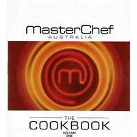 MasterChef Australia. The Cookbook. Volume One