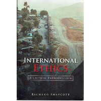 International Ethics. A Critical Introduction