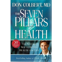 The Seven Pillars Of Health