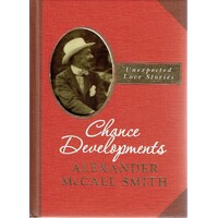 Chance Developments. Unexpected Love Stories