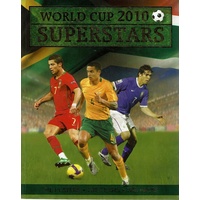 World Cup 2010 Superstars. The Players, The Teams, The Facts