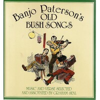 Banjo Paterson's Old Bush Songs
