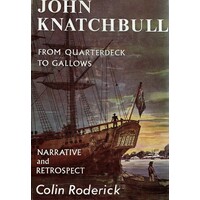 John Knatchbull From Quarterdeck To Gallows