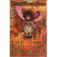 The Time Of The Ghost