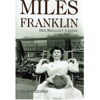 Miles Franklin.Her Brilliant Career