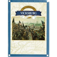 The Campaign For Vicksburg. Civil War Series
