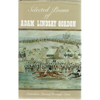 Selected Poems of Adam Lindsay Gordon