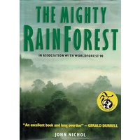 The Mighty Rainforest In Association With Worldforest 90
