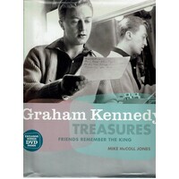 Graham Kennedy. Treasures. Friends Remember The King