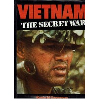 Vietnam. The Secret War