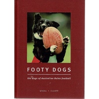 Footy Dogs. The Dogs Of Australian Rules Football