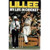 Lillee. My Life In Cricket
