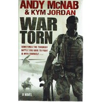 War Torn. Sometimes The Toughest Battle You Have To Fight Is With Yourself