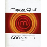MasterChef Australia. The Cookbook. Volume One
