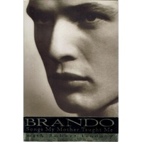 Brando. Songs My Mother Taught Me
