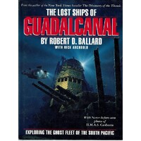 The Lost Ships Of Guadalcanal