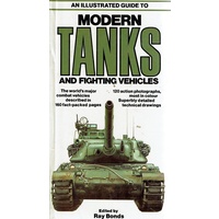 An Illustrated Guide To Modern Tanks And Fighting Vehicles.