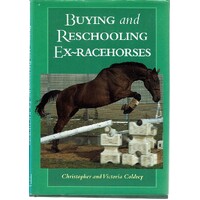 Buying And Reschooling Ex Racehorses