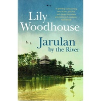Jarulan By The River
