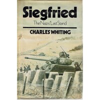 Siegfried. The Nazis Last Stand