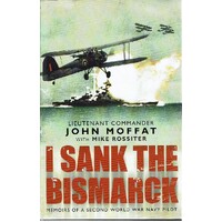 I Sank the Bismarck