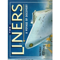 The Liners. A Voyage Of Discovery