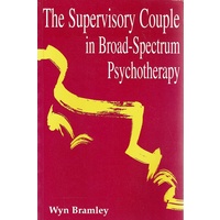 The Supervisory Couple In Broad Spectrum Psychotherapy