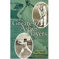 The Greatest Ashes Players