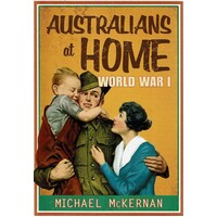 Australians At Home. World War I