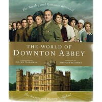 The World Of Downtown Abbey