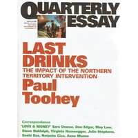 Quarterly Essay Last Drinks (Issue 30, 2008)
