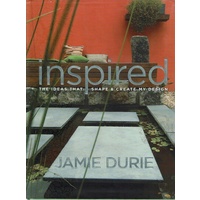 Inspired. The Ideas That Shape And Create My Design