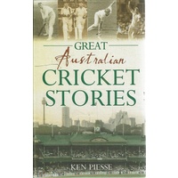 Great Australian Cricket Stories