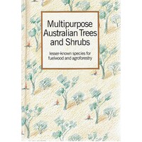 Multipurpose Australian Trees And Shrubs