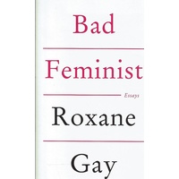Bad Feminist. Essays